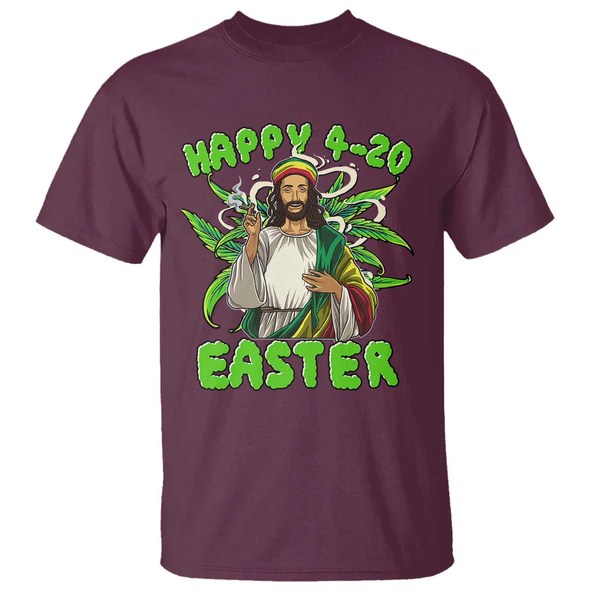 Funny Easter Day Christian Weed T Shirt Happy 420 Easter Jesus Smokes Stoner TS11 Maroon Print Your Wear
