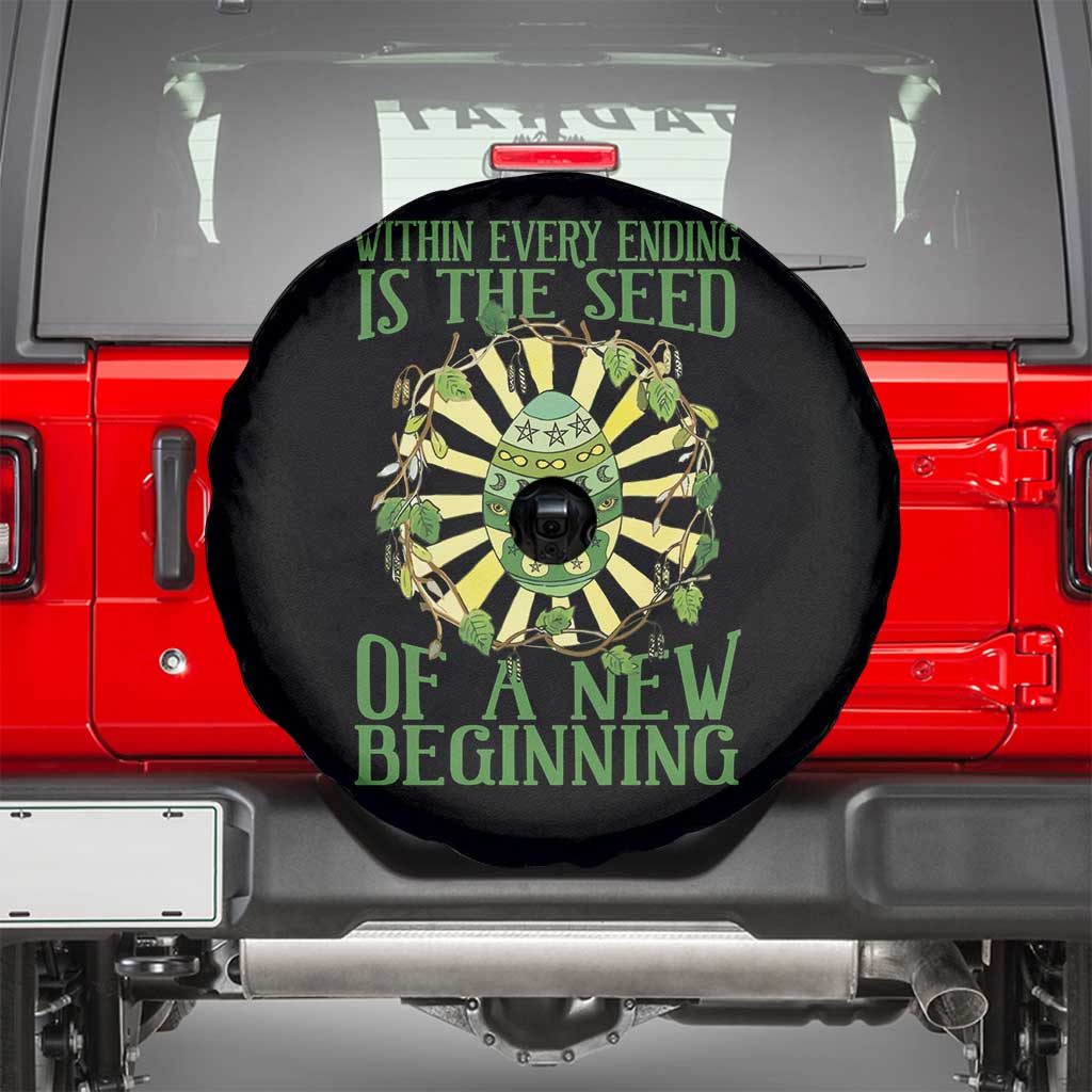 Within Every Ending Is The Seed Of A New Beginning Spare Tire Cover Ostara Pagan Eostre Easter Day TS11 Black Print Your Wear