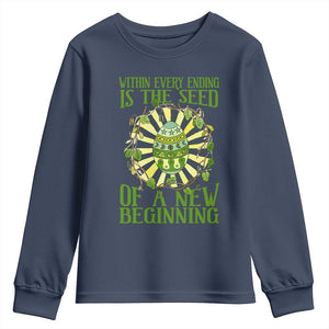 Within Every Ending Is The Seed Of A New Beginning Youth Sweatshirt Ostara Pagan Eostre Easter Day TS11 Navy Print Your Wear
