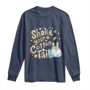 Funny Easter Day Retro Bunny Shake Your Cotton Tail Long Sleeve Shirt TS11 Navy Print Your Wear