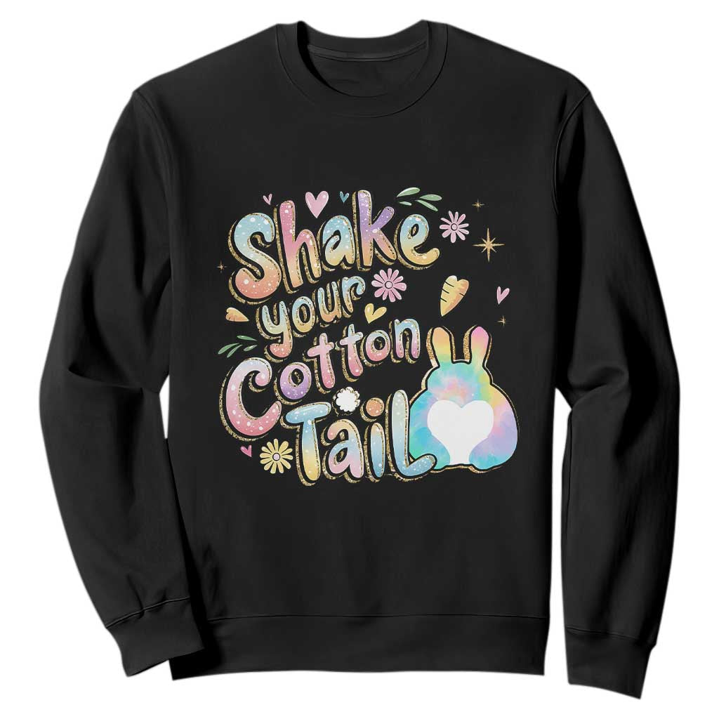 Funny Easter Day Retro Bunny Shake Your Cotton Tail Sweatshirt TS11 Black Print Your Wear