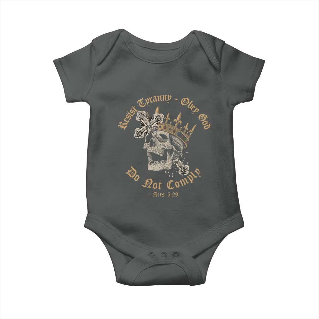 Eastern Orthodox Christian Baby Onesie Resist Tyranny Obey God Do Not Comply Skull TS11 Dark Heather Print Your Wear