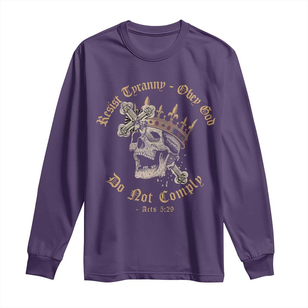 Eastern Orthodox Christian Long Sleeve Shirt Resist Tyranny Obey God Do Not Comply Skull TS11 Purple Print Your Wear