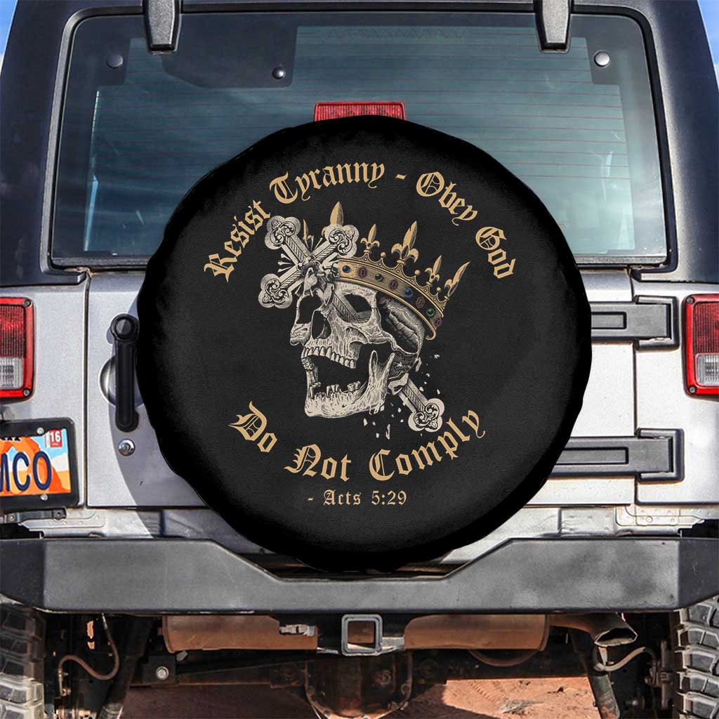 Eastern Orthodox Christian Spare Tire Cover Resist Tyranny Obey God Do Not Comply Skull TS11 No hole Black Print Your Wear