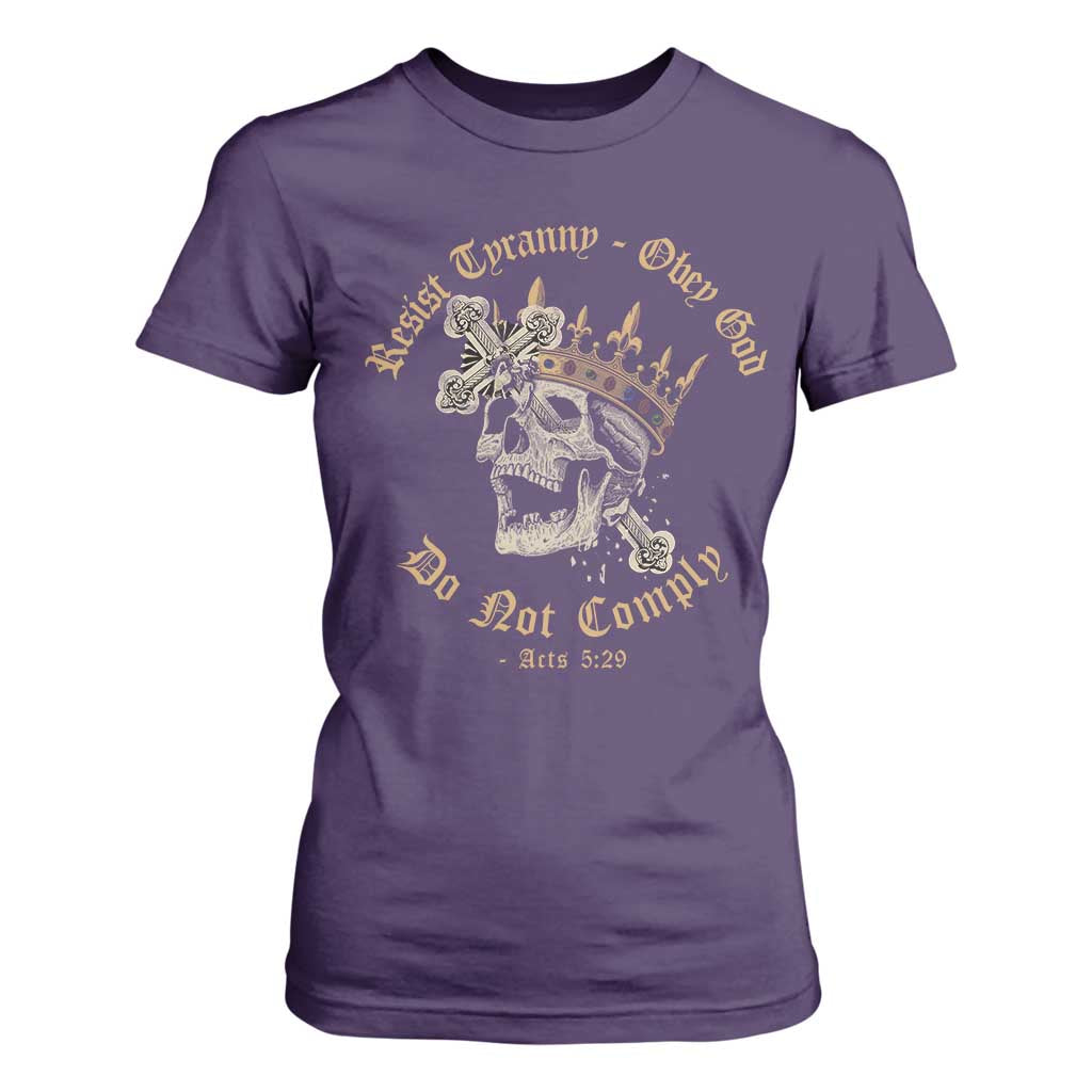 Eastern Orthodox Christian T Shirt For Women Resist Tyranny Obey God Do Not Comply Skull TS11 Purple Print Your Wear