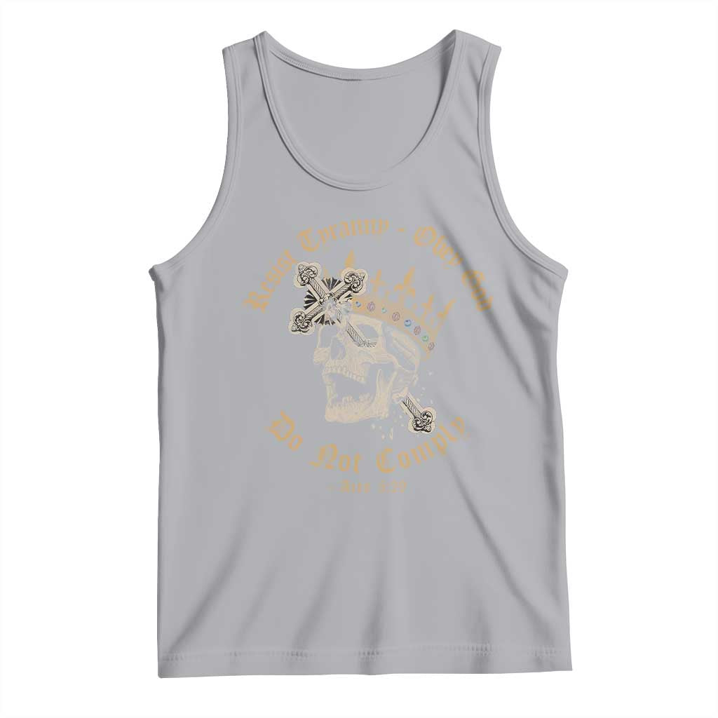 Eastern Orthodox Christian Tank Top Resist Tyranny Obey God Do Not Comply Skull TS11 Athletic Heather Print Your Wear