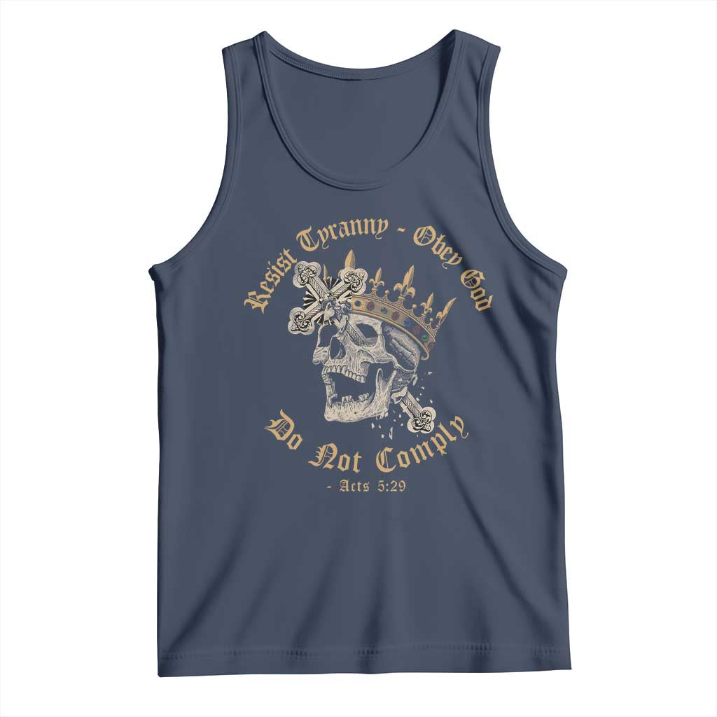 Eastern Orthodox Christian Tank Top Resist Tyranny Obey God Do Not Comply Skull TS11 Navy Print Your Wear