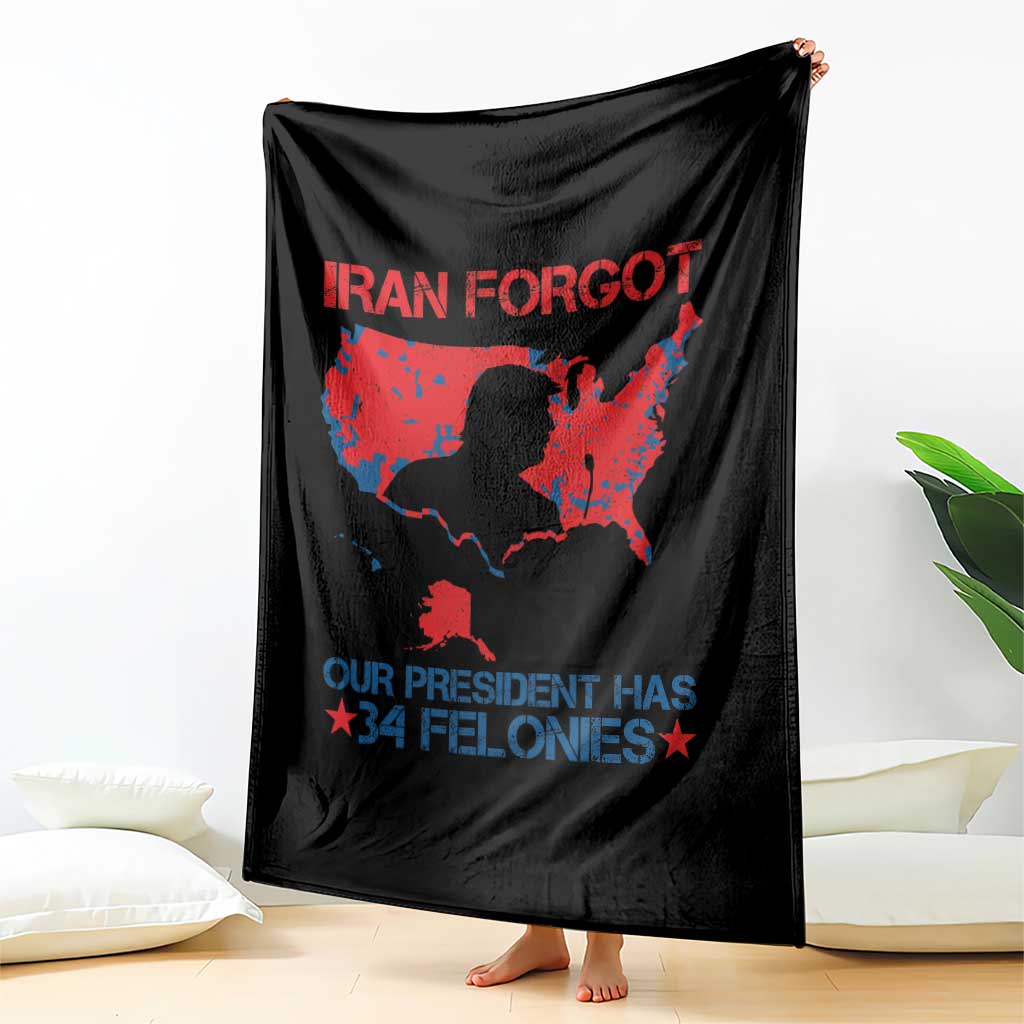 Iran Forgot Our President Has 34 Felonies Throw Blanket Vintage USA Red Wave Map TS11 Print Your Wear