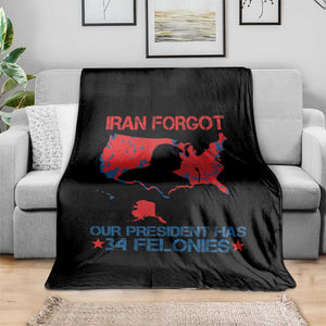 Iran Forgot Our President Has 34 Felonies Throw Blanket Vintage USA Red Wave Map TS11 Print Your Wear