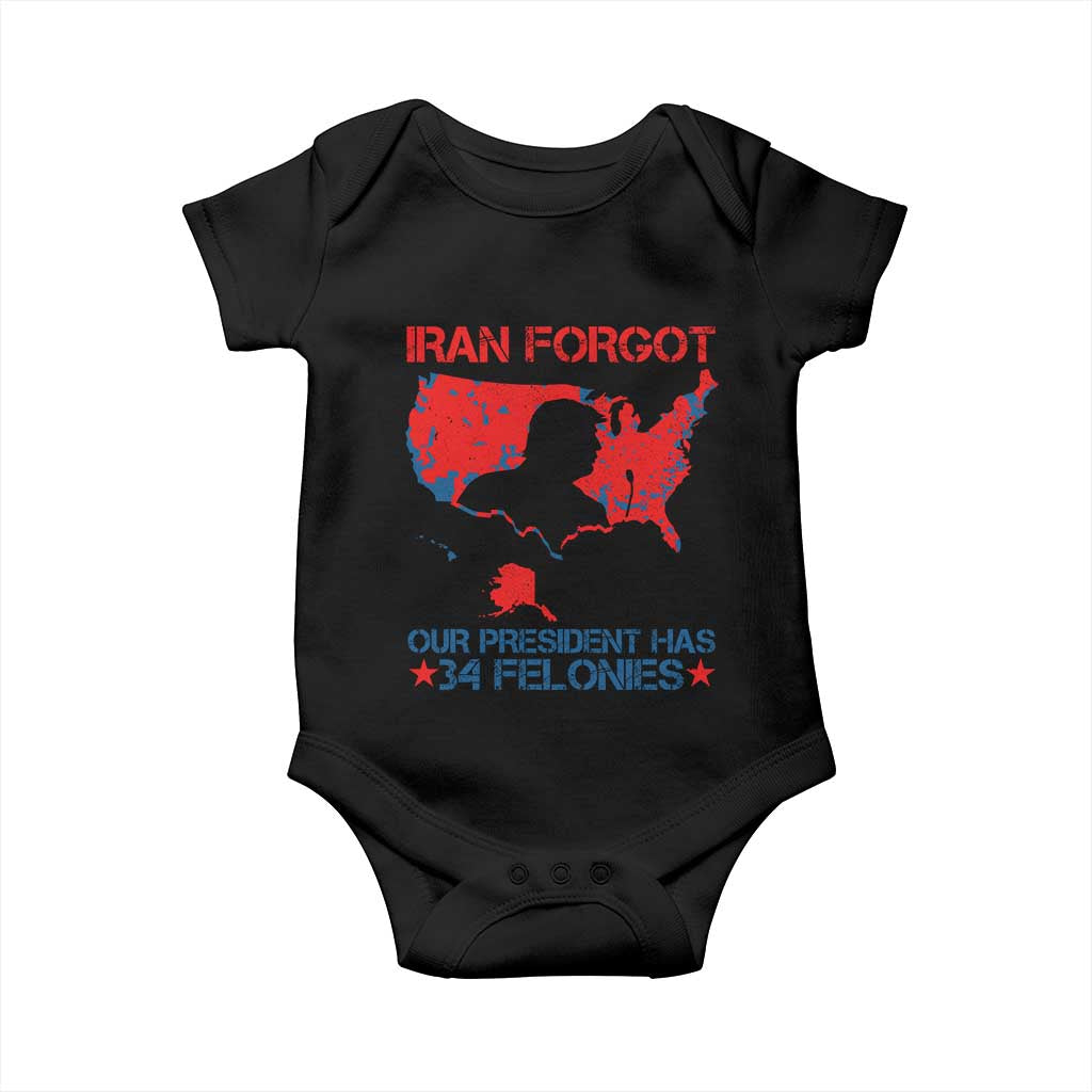 Iran Forgot Our President Has 34 Felonies Baby Onesie Vintage USA Red Wave Map TS11 Black Print Your Wear