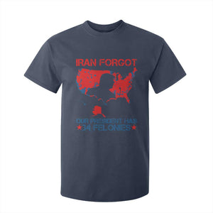 Iran Forgot Our President Has 34 Felonies T Shirt For Kid Vintage USA Red Wave Map TS11 Navy Print Your Wear