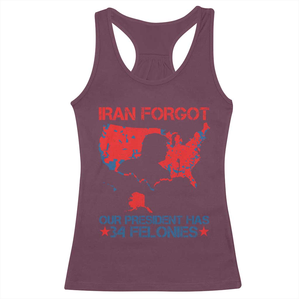 Iran Forgot Our President Has 34 Felonies Racerback Tank Top Vintage USA Red Wave Map TS11 Maroon Print Your Wear