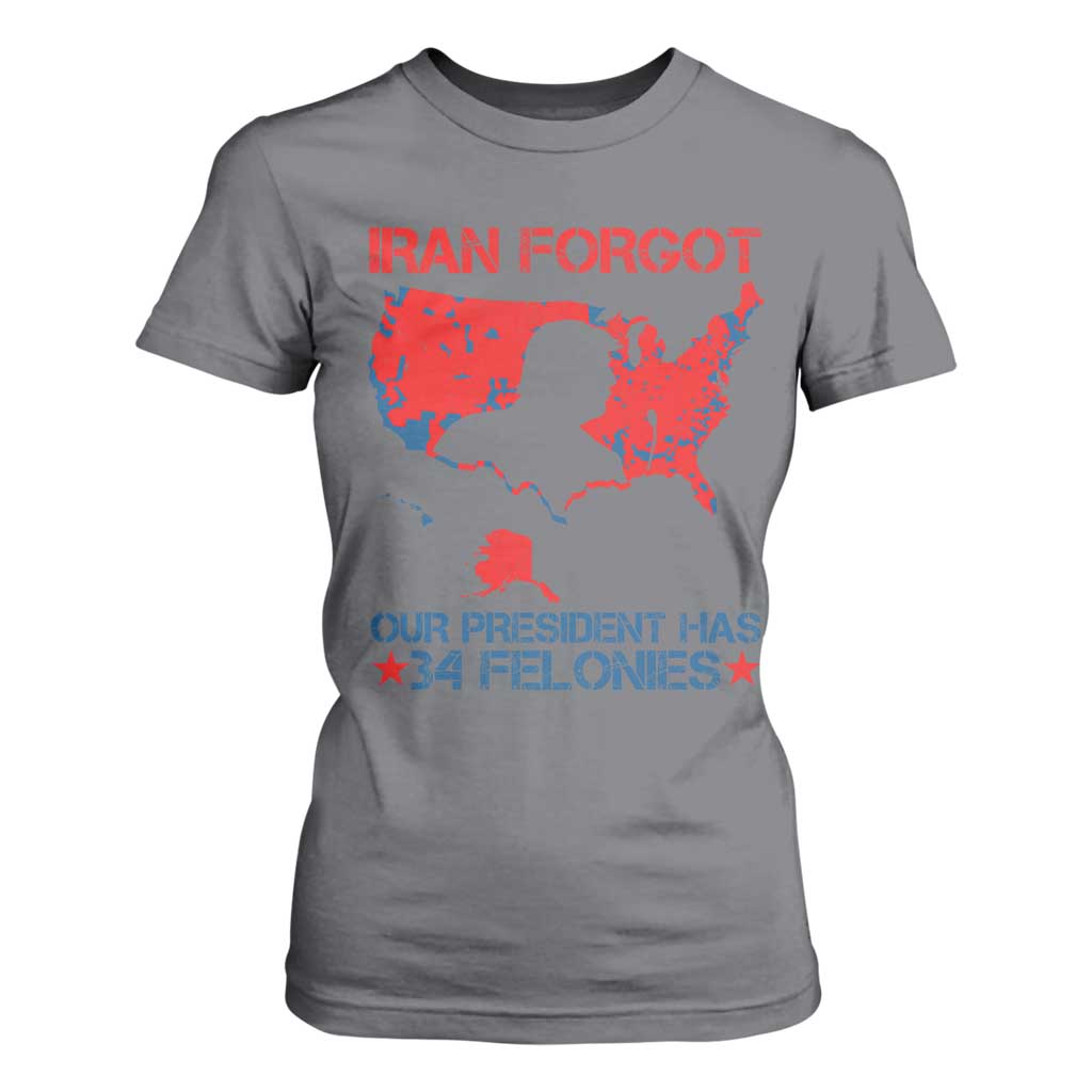 Iran Forgot Our President Has 34 Felonies T Shirt For Women Vintage USA Red Wave Map TS11 Charcoal Print Your Wear