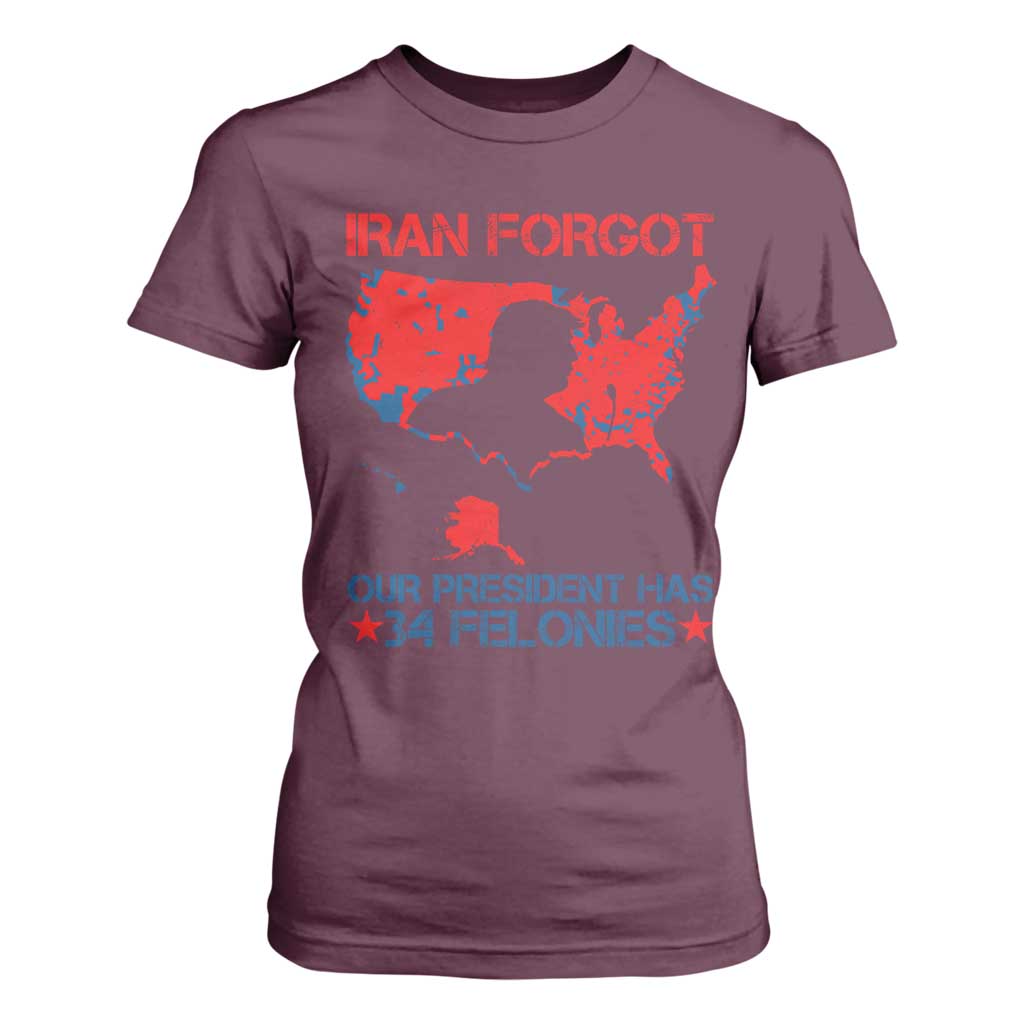 Iran Forgot Our President Has 34 Felonies T Shirt For Women Vintage USA Red Wave Map TS11 Maroon Print Your Wear