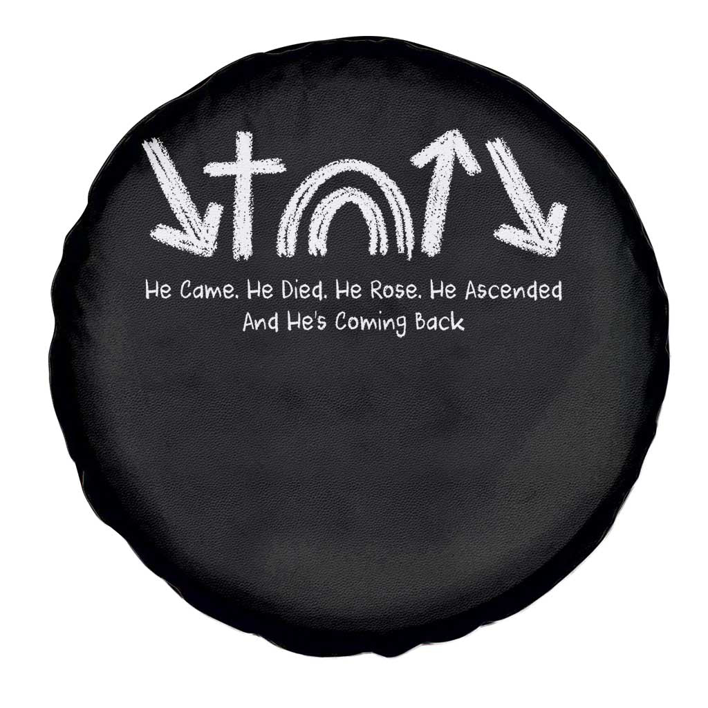 Christian Easter Spare Tire Cover He Came He Died He Rose He Ascended And He Is Coming Back TS11 Print Your Wear