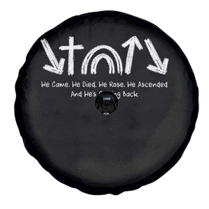 Christian Easter Spare Tire Cover He Came He Died He Rose He Ascended And He Is Coming Back TS11 Print Your Wear