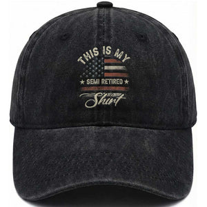 Funny Semi Retirement Washed Cotton Baseball Cap This Is My Semi Retired Slogan Pun American Flag