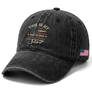 Funny Semi Retirement Washed Cotton Baseball Cap This Is My Semi Retired Slogan Pun American Flag