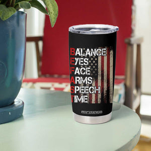 Stroke Awareness Tumbler Cup BEFAST Stroke Symptoms Vintage American Flag TS11 Print Your Wear