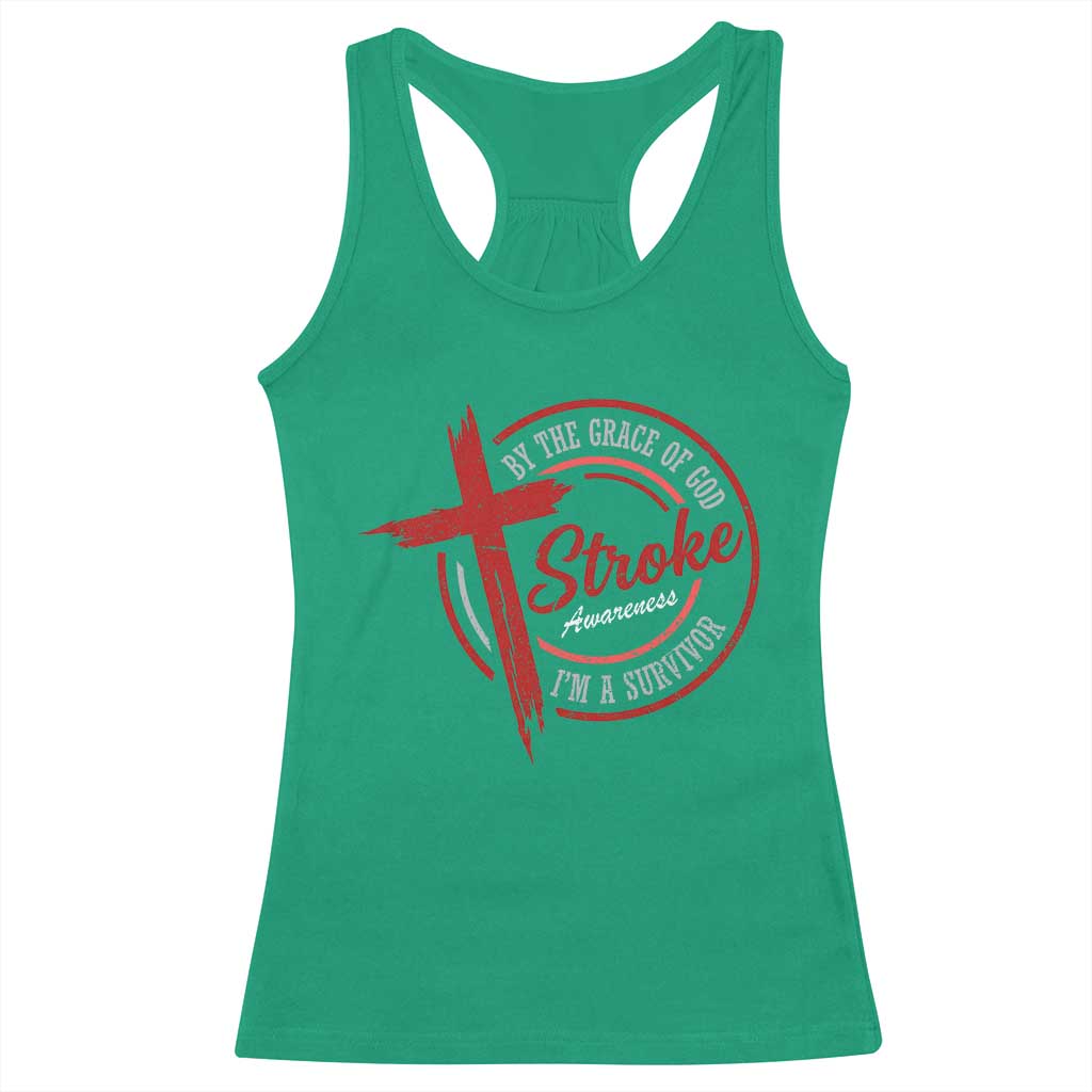 By The Grace Of God I'm A Survivor Stroke Awareness Racerback Tank Top TS11 Irish Green Print Your Wear
