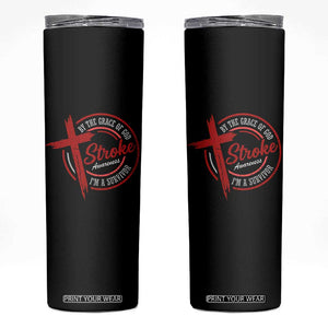 By The Grace Of God I'm A Survivor Stroke Awareness Skinny Tumbler TS11 Black Print Your Wear