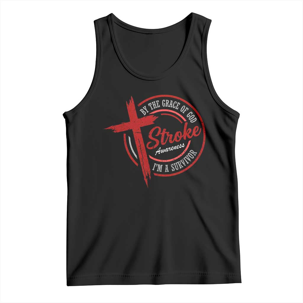 By The Grace Of God I'm A Survivor Stroke Awareness Tank Top TS11 Black Print Your Wear