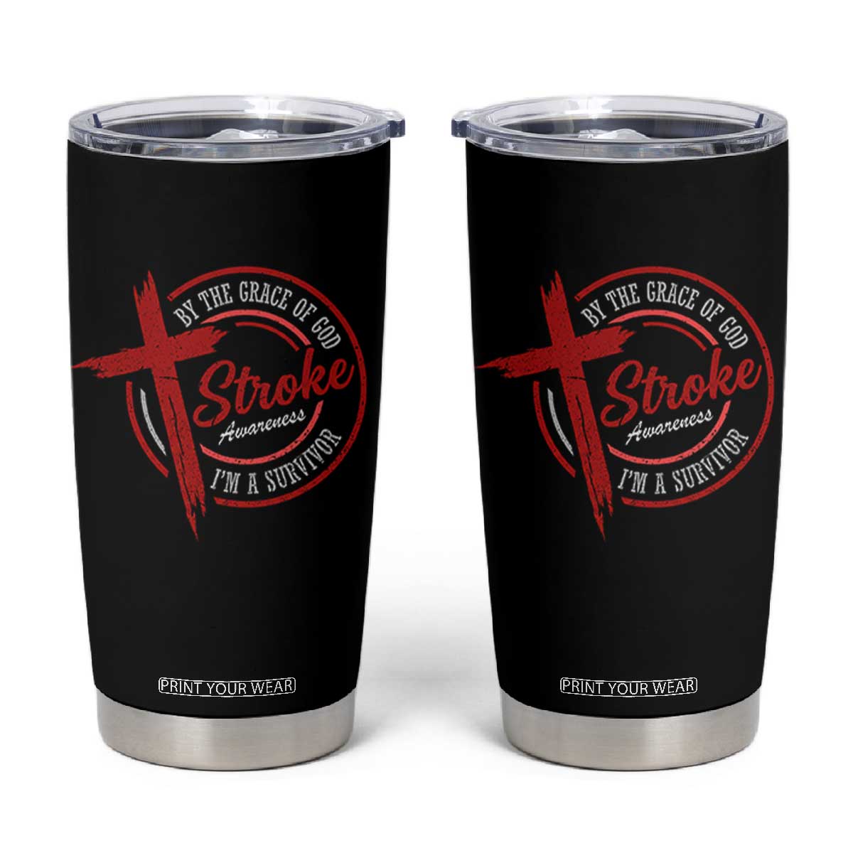 By The Grace Of God I'm A Survivor Stroke Awareness Tumbler Cup TS11 Black Print Your Wear