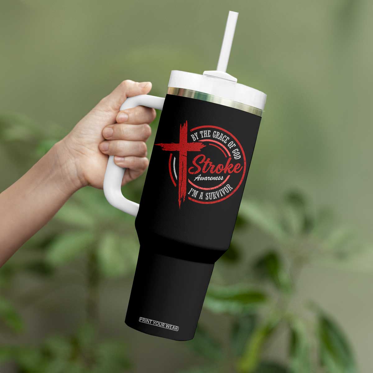 By The Grace Of God I'm A Survivor Stroke Awareness Tumbler With Handle TS11 Print Your Wear