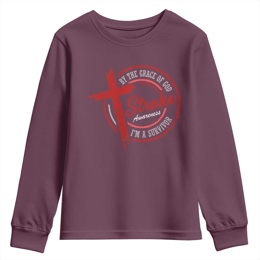 By The Grace Of God I'm A Survivor Stroke Awareness Youth Sweatshirt TS11 Maroon Print Your Wear