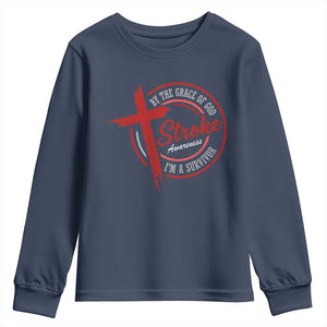 By The Grace Of God I'm A Survivor Stroke Awareness Youth Sweatshirt TS11 Navy Print Your Wear