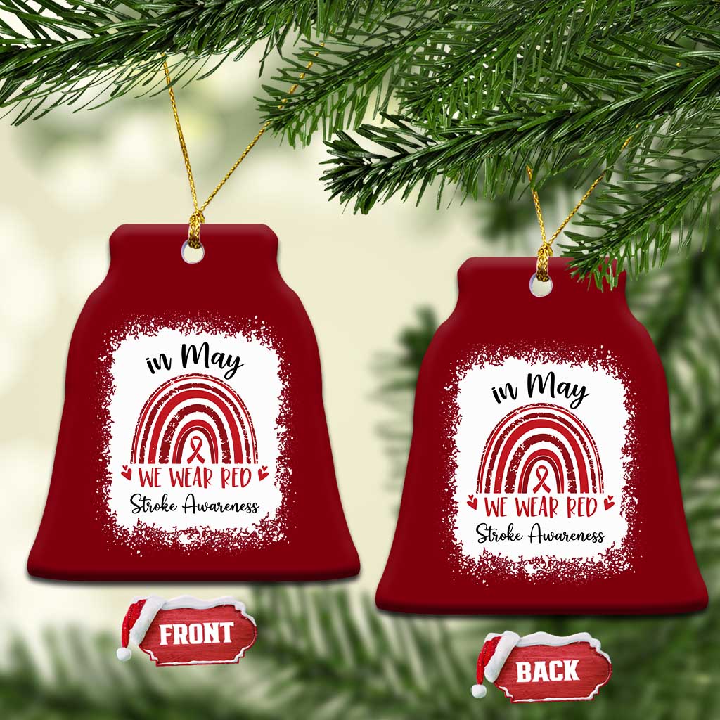 In May We Wear Red Stroke Awareness Ceramic Ornament Bleach Effect TS11 Print Your Wear