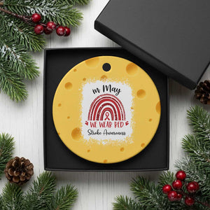 In May We Wear Red Stroke Awareness Ceramic Ornament Bleach Effect TS11 1pc Yellow Cheese Print Your Wear