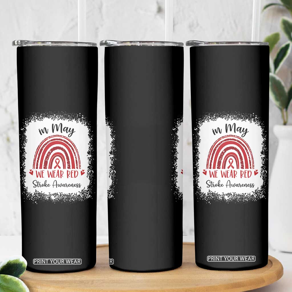 In May We Wear Red Stroke Awareness Skinny Tumbler Bleach Effect TS11 Print Your Wear
