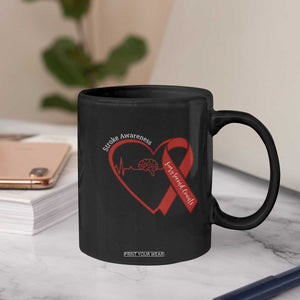 Stroke Awareness Coffee Mug Stroke Survivor Warrior Brain Attack TS11 Print Your Wear