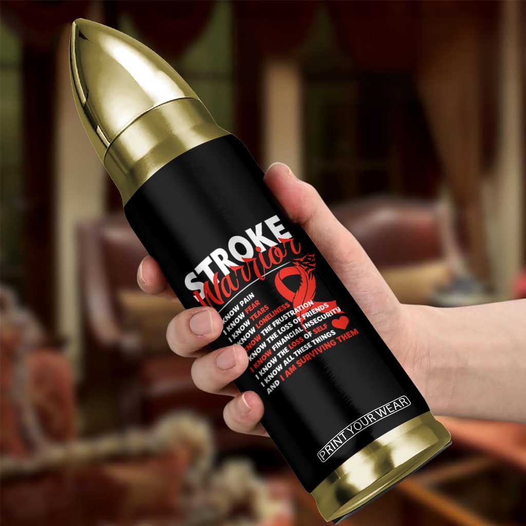 Stroke Warrior Bullet Tumbler I Know Pain Fear Feather Red Ribbon TS11 Print Your Wear