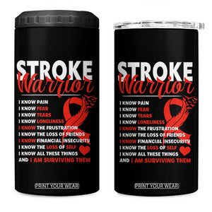 Stroke Warrior 4 in 1 Can Cooler Tumbler I Know Pain Fear Feather Red Ribbon TS11 One Size: 16 oz Black Print Your Wear