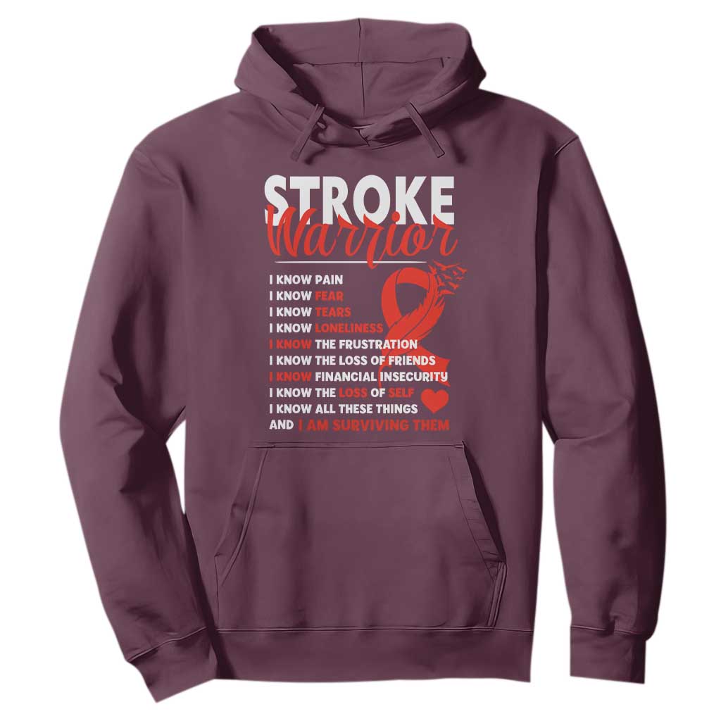 Stroke Warrior Hoodie I Know Pain Fear Feather Red Ribbon TS11 Maroon Print Your Wear
