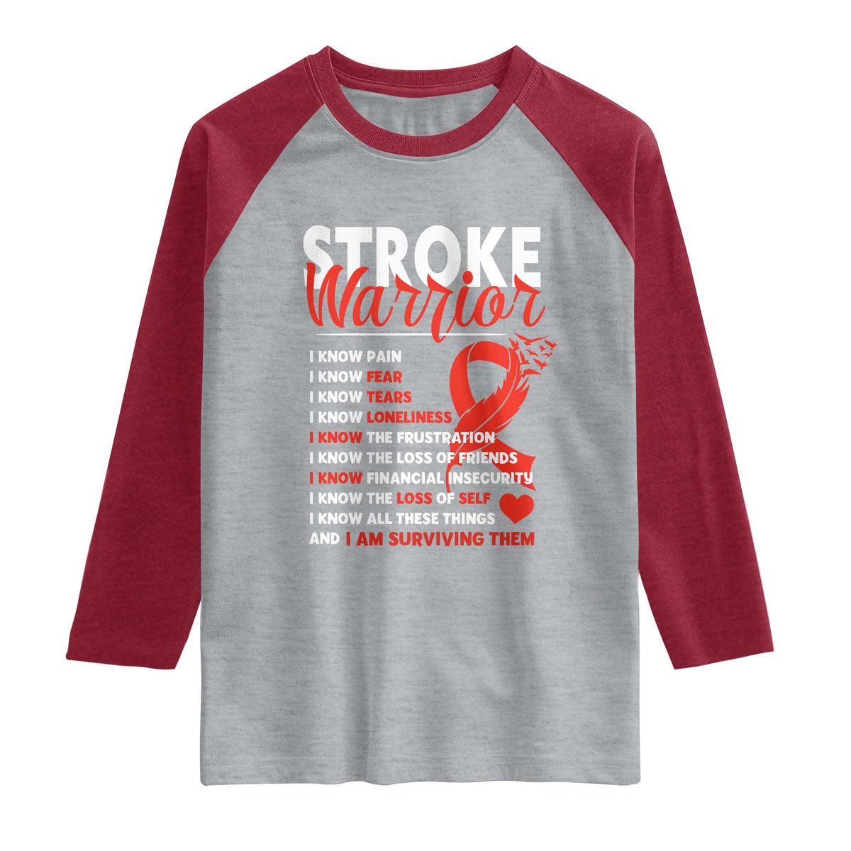 Stroke Warrior Raglan Shirt I Know Pain Fear Feather Red Ribbon TS11 Heather Gray Heather Red Print Your Wear