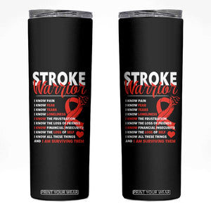 Stroke Warrior Skinny Tumbler I Know Pain Fear Feather Red Ribbon TS11 Black Print Your Wear