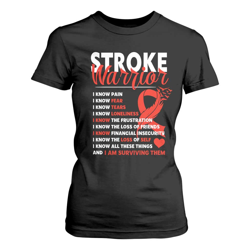 Stroke Warrior T Shirt For Women I Know Pain Fear Feather Red Ribbon TS11 Black Print Your Wear