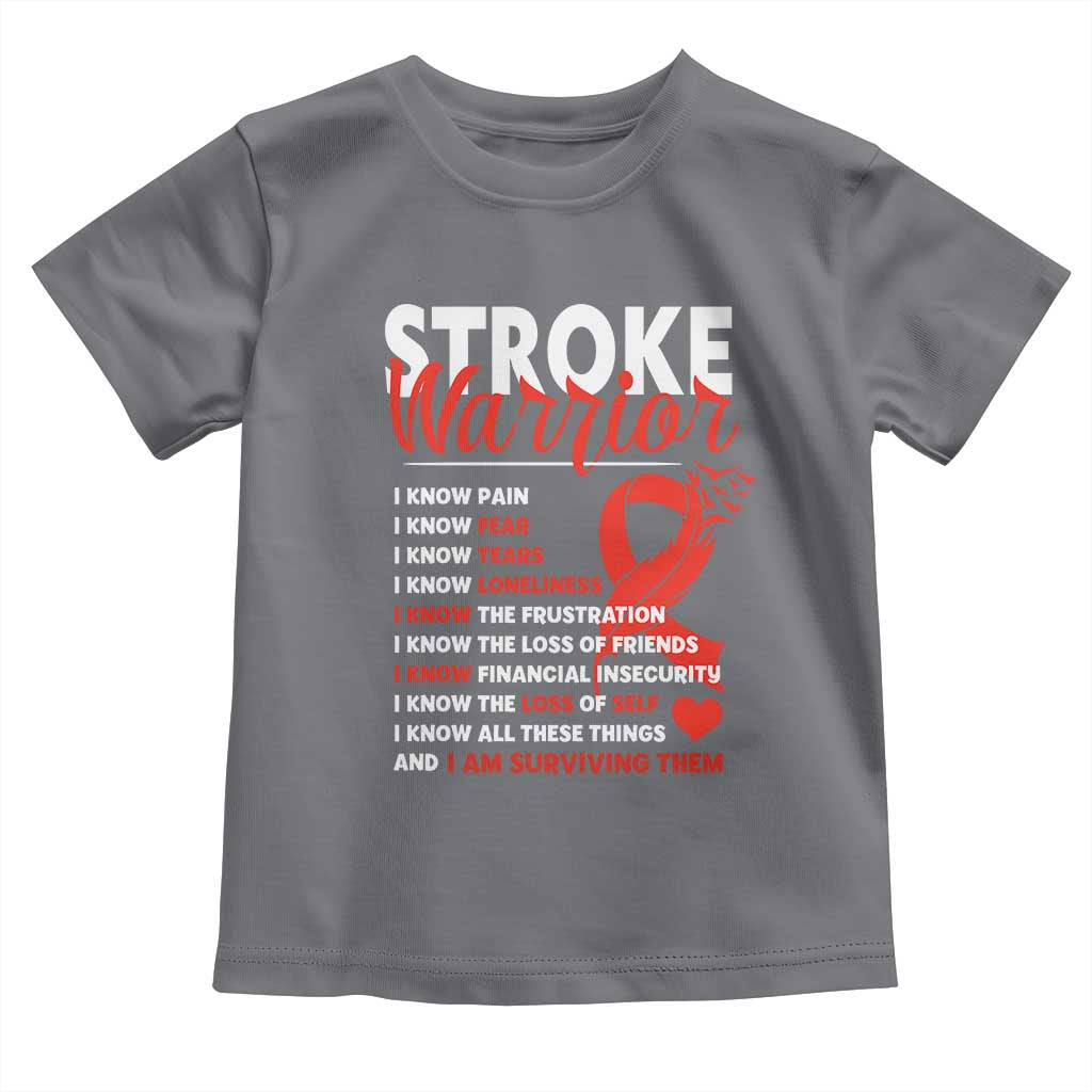 Stroke Warrior Toddler T Shirt I Know Pain Fear Feather Red Ribbon TS11 Charcoal Print Your Wear