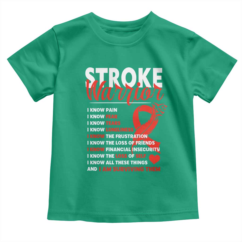Stroke Warrior Toddler T Shirt I Know Pain Fear Feather Red Ribbon TS11 Irish Green Print Your Wear