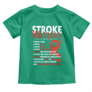 Stroke Warrior Toddler T Shirt I Know Pain Fear Feather Red Ribbon TS11 Irish Green Print Your Wear