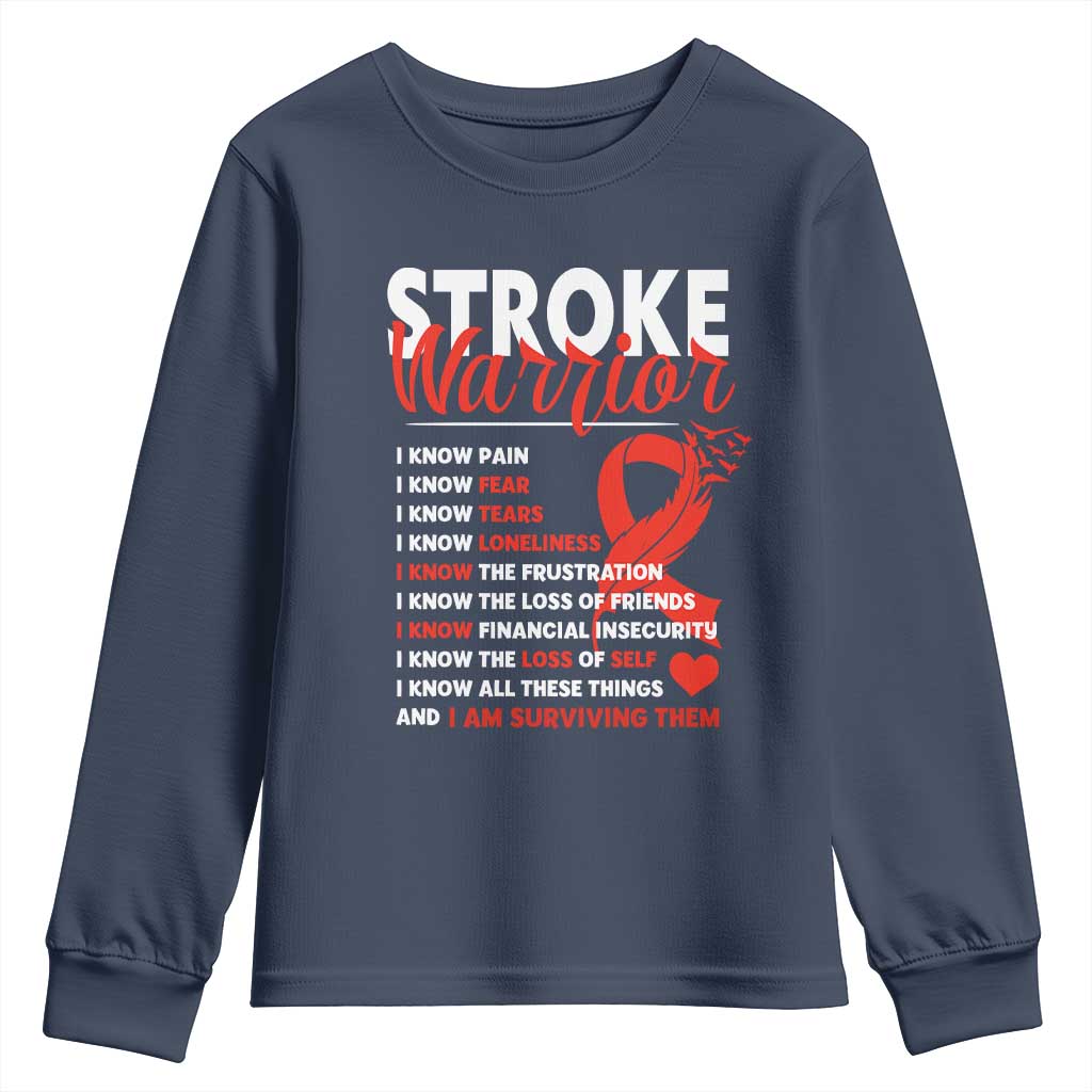 Stroke Warrior Youth Sweatshirt I Know Pain Fear Feather Red Ribbon TS11 Navy Print Your Wear