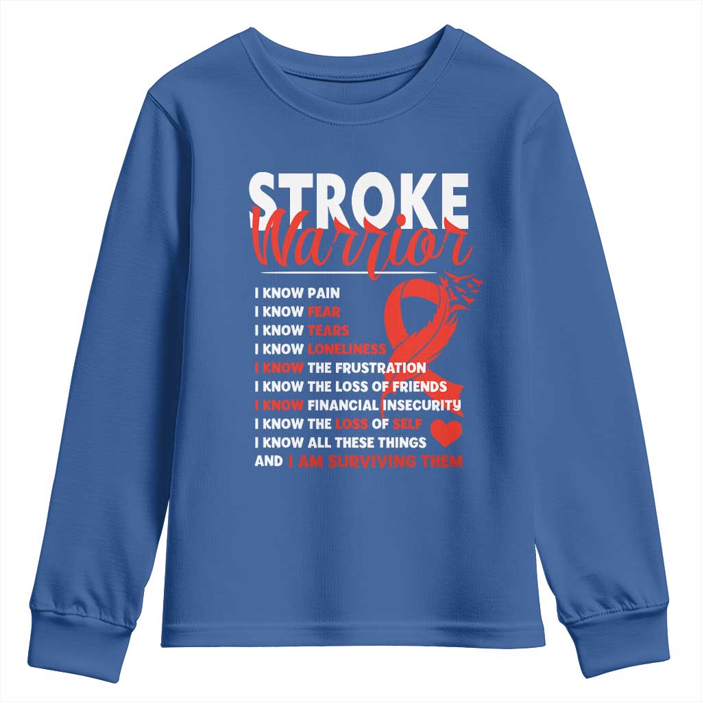 Stroke Warrior Youth Sweatshirt I Know Pain Fear Feather Red Ribbon TS11 Royal Blue Print Your Wear