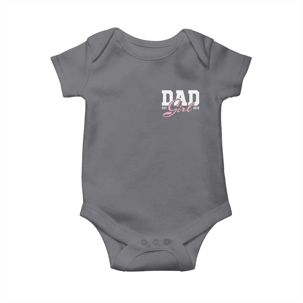 Dad Girl 2026 Baby Onesie Soon to Be Daddy of Baby Girl TS11 Charcoal Print Your Wear