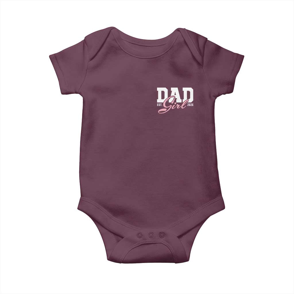 Dad Girl 2026 Baby Onesie Soon to Be Daddy of Baby Girl TS11 Maroon Print Your Wear