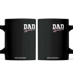 Dad Girl 2026 Coffee Mug Soon to Be Daddy of Baby Girl TS11 Black Print Your Wear