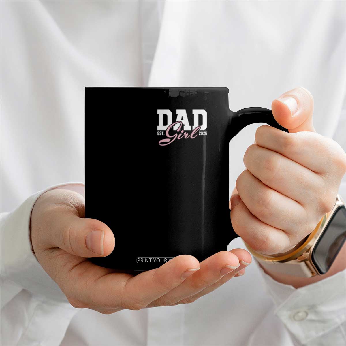 Dad Girl 2026 Coffee Mug Soon to Be Daddy of Baby Girl TS11 Print Your Wear