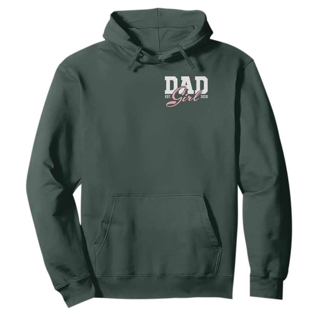 Dad Girl 2026 Hoodie Soon to Be Daddy of Baby Girl TS11 Dark Forest Green Print Your Wear
